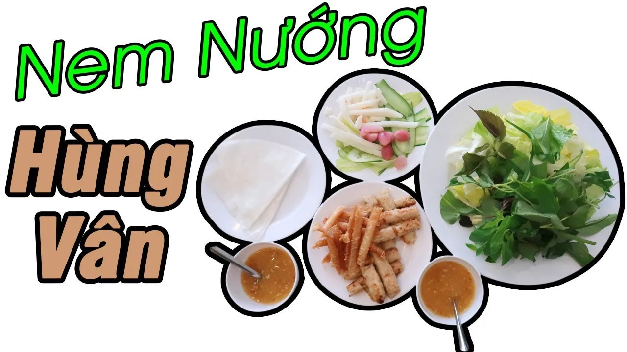 Địa chỉ 10 quán nem nướng ngon ở Đà Lạt