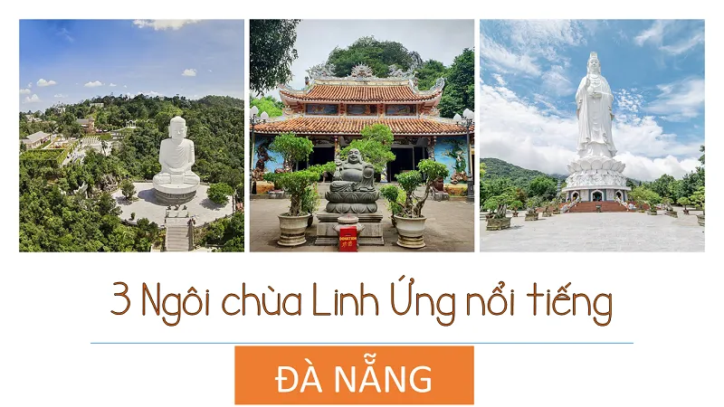 Khám phá vẻ đẹp của 3 ngôi chùa Linh Ứng ở Đà Nẵng