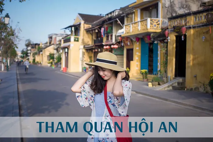 ​Kinh nghiệm khi đi du lịch Hội An tự túc vào cuối tuần